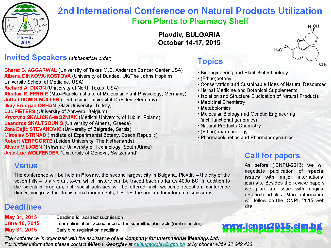 2nd International Conference on Natural Products Utilization: from Plant to Pharmacy Shelf (ICNPU 2015) first circular.